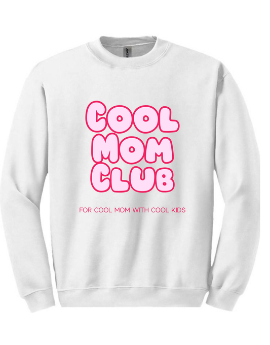 Crewneck - Cool mom club