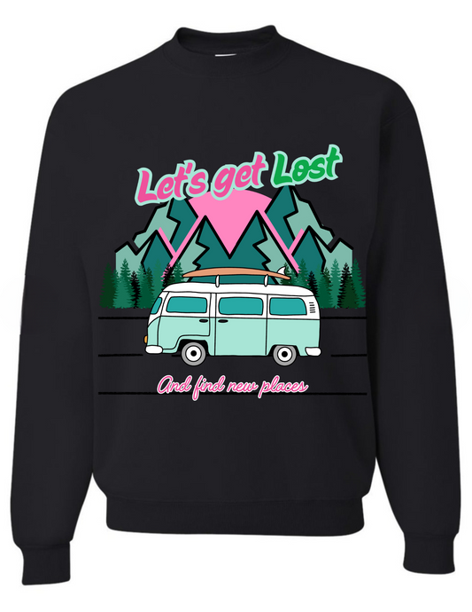Crewneck - Let's get lost