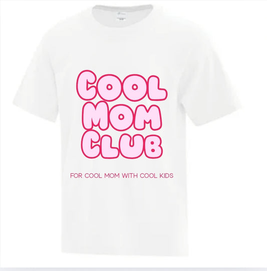 T-Shirt - Cool mom club